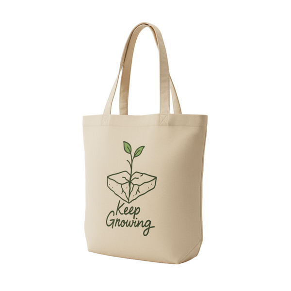 "Keep Growing" Inspirational Eco Tote Bag | Organic Cotton Reusable Bag